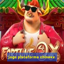 jogo plataforma chinesa